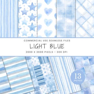 May include: A set of 13 light blue seamless JPG files featuring diverse watercolour patterns, such as stripes, stars, hearts, and plaid. The image includes the text "LIGHT BLUE" and "3600 X 3600 PIXELS - 300 DPI".