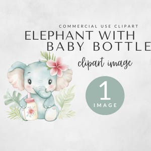 Clipart bébé éléphant avec bouteille pour usage commercial - décoration de chambre d'enfant, art animalier mignon, baby shower dans la jungle, téléchargement immédiat, image PNG