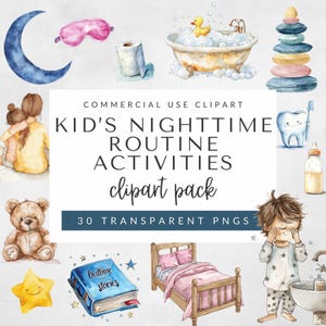Kids Night Routine Clipart Commercial Use, Children's Bedtime Illustrations, Whimsical Watercolor Graphics, Instant Download, PNG Assets