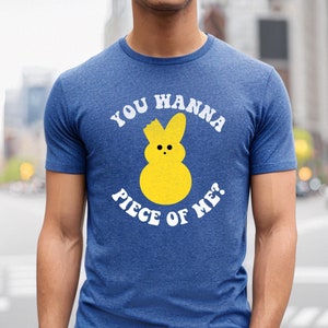 Funny Easter Bunny T-Shirt: You Wanna Piece of Me? Graphic Tee