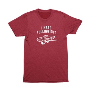 Funny Boating Shirts for Men, I Hate Pulling Out Graphic Tee, Boat Day Shirt bild 6