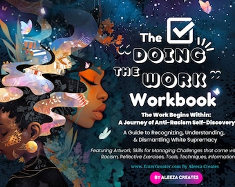 Doing the Work a Digital Workbook Course | Anti-racism Education Resources| Deconstructing Simplified | Social Justice, Diversity, Inclusion