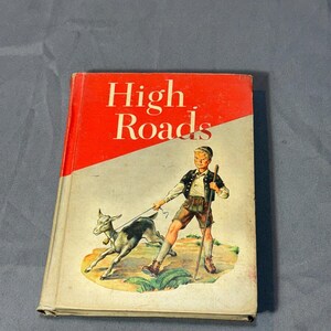 1961 “High Roads” Youth Reading & Comprehension Vintage HC Reading For Meaning
