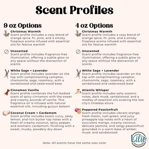 May include: A chart with a list of 9 and 4 ounce candle scents. The scents are Christmas Warmth, Unscented, White Sage + Lavender, Cinnamon Vanilla, Coconut Cream + Cardamom, Atlantis Whisper, and Peppered Passionfruit. The chart also includes a note that all scents have the same wax color.
