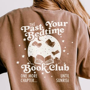 Past Your Bedtime Book Club Lightweight Sweatshirt Hoodie, Comfort Colors, Book Lovers Gift, Retro Literary Bookworm Merch