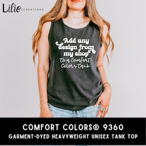 Fügen Sie jedes Design hinzu Benutzerdefinierte Komfortfarben Stückgefärbtes schweres Unisex Tank Top 9360, personalisiertes benutzerdefiniertes Hemd, einzigartiges Geschenk, gestalten Sie Ihr eigenes