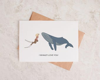 I Whaley Love You Card