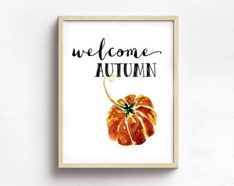 Digital Download, Printable Wall Art, Fall Watercolor Print, Autumn Watercolor Print, Welcome Autumn Watercolor, Welcome Fall Watercolor