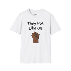 They Not Like Us Parody Tee - Statement Shirt for Rap Culture Enthusiasts