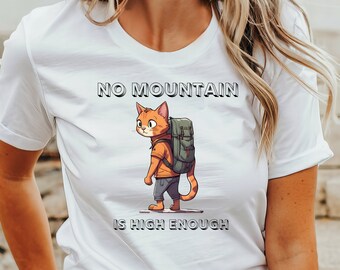 May include: White t-shirt with a cartoon orange cat wearing a green backpack and the text "NO MOUNTAIN IS HIGH ENOUGH".