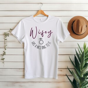 Wifey tshirt, bride to be shirt, wedding t-shirt, new engagement t-shirt, wife to be, bride t-shirt, bride tee, honeymoon shirt, wedding tee