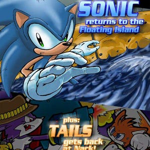 May include: A comic book cover featuring Sonic the Hedgehog, a blue anthropomorphic hedgehog, with a determined expression. The cover text reads "Sonic returns to the Floating Island" and "plus: Tails gets back at Nack!"