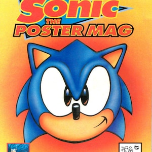 May include: A magazine cover featuring a blue and yellow illustration of Sonic the Hedgehog. The magazine is titled "Sonic the Poster Mag" and is issue number 1. The text "Exclusive: Secrets of the Sonic TV Shows!" is at the top of the cover.