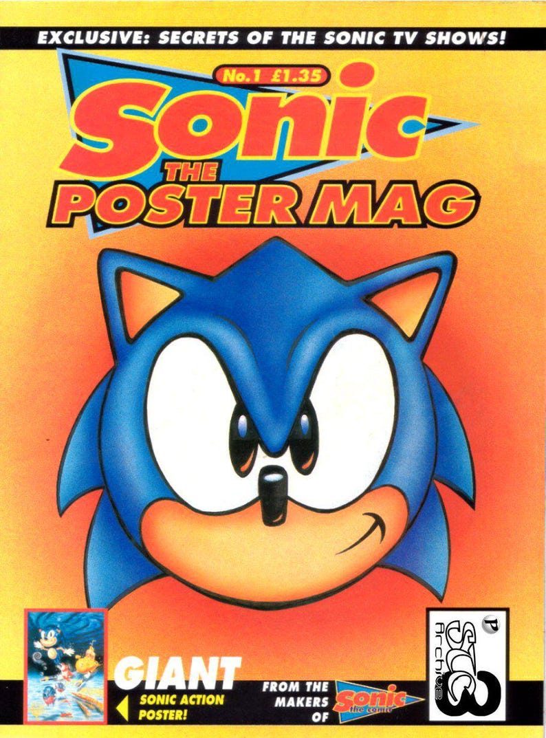 May include: A magazine cover featuring a blue and yellow illustration of Sonic the Hedgehog. The magazine is titled "Sonic the Poster Mag" and is issue number 1. The text "Exclusive: Secrets of the Sonic TV Shows!" is at the top of the cover.