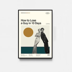 How to Lose a Guy in 10 Days Poster, Tv Show Poster, Movie Poster, Midcentury Art, Minimalist Art, Retro Poster, Vintage Poster, Home Decor