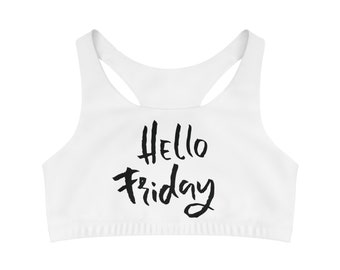 Vous voulez sentir que le week-end approche en portant ce soutien-gorge de sport sans couture Hello Friday - Adoptez un style de vie actif maintenant