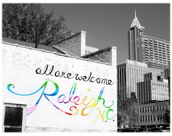 All Are Welcome, Raleigh NC - North Carolina Photography - Color or Black & White Downtown Home Decor Fine Art Print or Note Cards