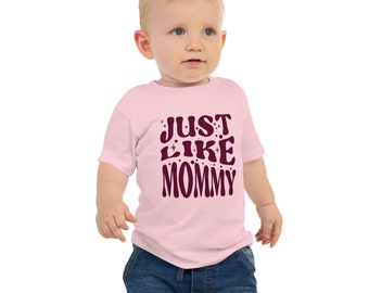 T-shirt à manches courtes en jersey pour bébé Just Like Mommy