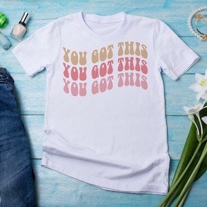 Unisex Jersey Short Sleeve Tee, You Got This, inspirational, Tshirt