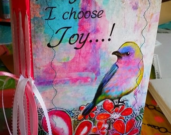 I Choose Joy 9 x 6 inch handmade art journal 140lb Watercolor paper