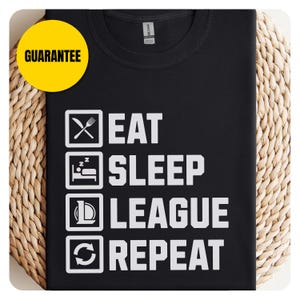 League of Legends Shirt, Eat Sleep League Repeat, League of Legends T-Shirt