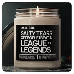 League of Legends, funny gamer gift, video game decor, soy candle, Christmas gift, 9oz candle, gaming candle, gamer boyfriend, esports decor, gift for gamers, gaming setup, gamer gift, LoL candle