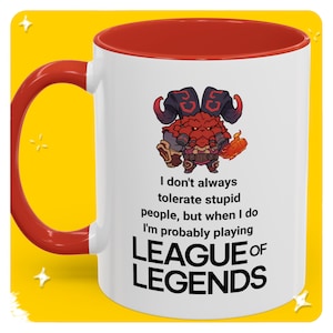 Mug League of Legends Mug 11oz Fun Gift for LoL Gamers, Custom Message Gift, LoL Girlfriend Gift, Gamer Mug, Personalized Gaming Mug