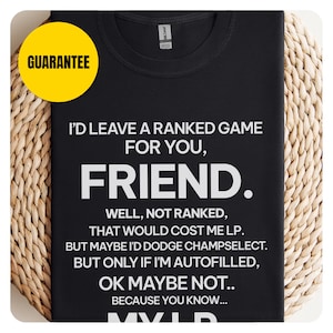 Funny League of Legends Shirt, Gift for friend, LoL Gamer Gift, Softstyle Tee, Video Game Fan Shirt, Unisex LoL Gift