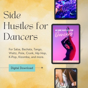 40 Side Hustles for Dancers E-Book
