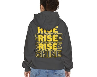 Hoodie Rise And Shine