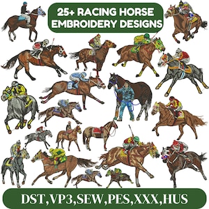 May include: A collection of embroidery designs featuring racing horses and jockeys in various poses. The image includes the text "25+ RACING HORSE EMBROIDERY DESIGNS" and file format abbreviations.