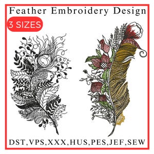 Può includere: Due disegni di ricamo che presentano piume con accenti floreali. Il disegno a sinistra è in bianco e nero, mentre il disegno a destra presenta una piuma marrone con fiori rossi, verdi e bianchi. Il testo "Feather Embroidery Design" e "3 SIZES" è nella parte superiore dell'immagine. Il testo "DST, VPS, XXX, HUS, PES, JEF, SEW" è nella parte inferiore dell'immagine.
