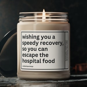 Funny Get Well Soon Candle - Hospital Stay, Cancer Care Package, Hysterectomy Recovery Gift, Surgery & Illness Feel Better Present