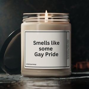 Funny LGBT Pride Candle - &quot;Smells Like Some Gay Pride&quot; - LGBTQ+ Home Decor and Gifts - Humorous Scented Candle for Pride Month