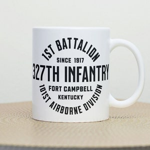 1st Battalion 327th Infantry 101st Airborne Division Fort Campbell Kentucky Mug, 327th Infantry Mug, 101st Airborne Mug, Veteran Gift