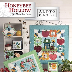 Honeybee Hollow On Wander Lane Quilt Pattern (June - Block 6) by Nancy Halvorsen of Art to Heart
