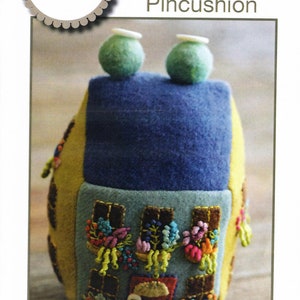 Blooming Bungalow Pincushion - Applique, Embroidery, and Sewing Pattern by Sue Spargo of Folk Art Quilts