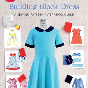 Oliver + S Building Block Dress Sewing Pattern Guide Book by Liesl Gibson for Liesl and Co.