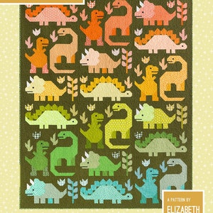 Dinosaurs Quilt Pattern by Elizabeth Hartman