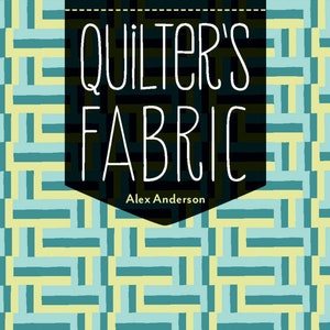Quilter&#39;s Fabric Handy Pocket Guide Book by Alex Anderson for C&T Publishing