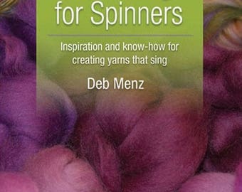 Color And Yarn Design For Spinners