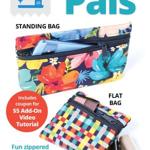 May include: Two zippered pouches in different styles, one floral and one checkered, are displayed. The floral pouch is open, revealing a phone. The text "Pint-Sized Pals" and "Fun zippered pouches in two styles!" are also visible.