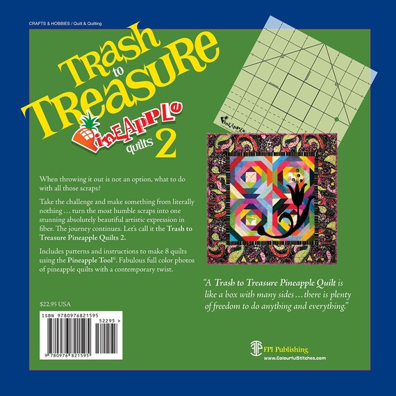 Trash to Treasures Pineapple Quilts 2 Book withP:ineapple Tool Ruler by Gyleen Fitzgerald