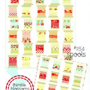 May include: A quilting pattern featuring a colorful design of spools of thread. The pattern is titled "#154 Spools" and is from the "thimble blossoms by camille roskelly" collection.
