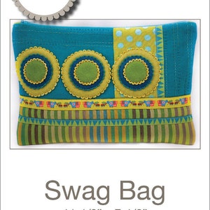Swag Bag - Applique, Embroidery, and Sewing Pattern by Sue Spargo of Folk Art Quilts