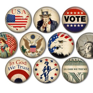 May include: Set of ten vintage-style American patriotic buttons. The buttons feature images of the American flag, Uncle Sam, the Statue of Liberty, an eagle, and other patriotic symbols. The buttons also feature the text "USA", "Vote", "In God We Trust", and "E Pluribus Unum".