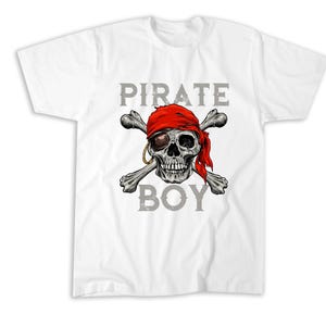 Boys Pirate Shirt Costume Skull and Crossbones Jolly Roger T-Shirt, Sweatshirt, Hoodie, Tote Bag - 251006