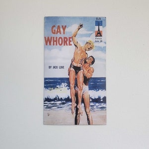 Queer Pulp Magnet, Pute gay, Fierté LGBTQIA+