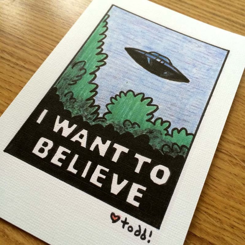 The X Files, 4 x 6 inch Print, I Want To Believe, Crayon Drawing, Illustration, Fox Mulder, UFO, TV, Pop Culture, Wall Decor, Flying Saucer image 2