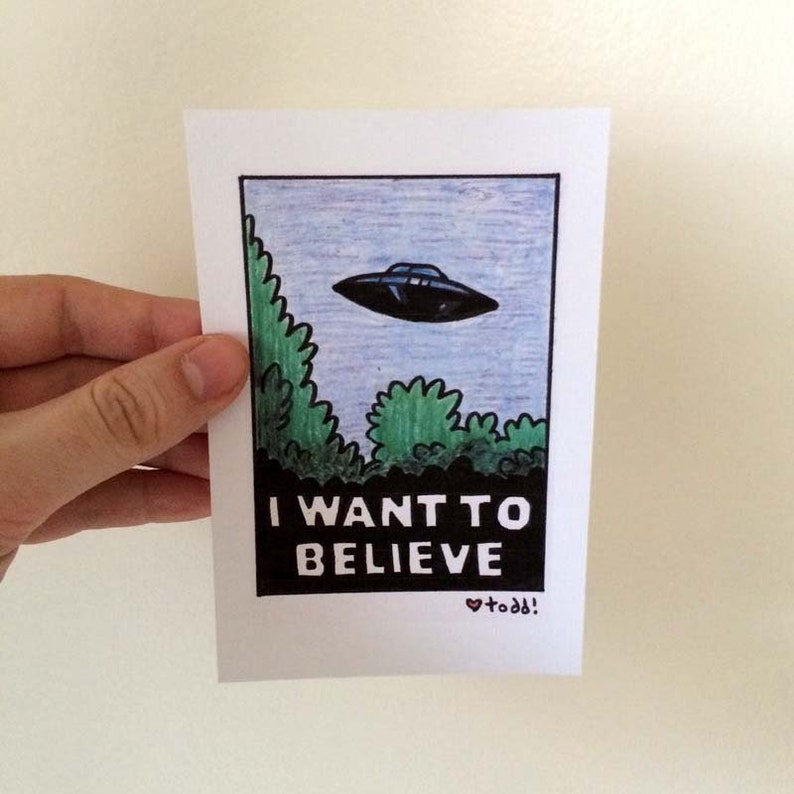 The X Files, 4 x 6 inch Print, I Want To Believe, Crayon Drawing, Illustration, Fox Mulder, UFO, TV, Pop Culture, Wall Decor, Flying Saucer image 3